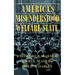 America's Misunderstood Welfare State: Persistent Myths, Enduring Realities