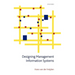 Designing Management Information Systems