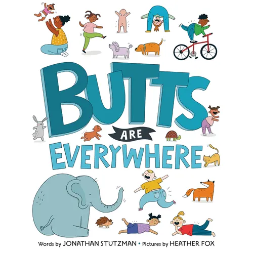 Butts Are Everywhere
