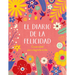 El Diario de la Felicidad / The Happiness Journal