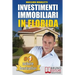 Investimenti Immobiliari In Florida: Come Comprare Case In Florida e Investire In Immobili Generando Rendite Passive Direttamente Dall'Italia