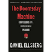 The Doomsday Machine: Confessions of a Nuclear War Planner