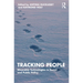 Tracking People: Wearable Technologies in Social and Public Policy