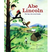 Abe Lincoln: Abe Lincoln