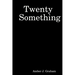 Twenty Something