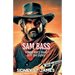 Sam Bass - A Dead Man's Hand, Aces and Eights