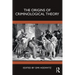 The Origins of Criminological Theory