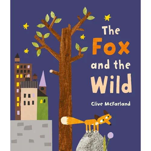 The Fox and the Wild