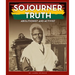 Sojourner Truth: Abolitionist and Activist