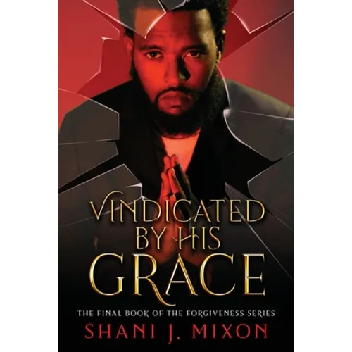 Vindicated by His Grace