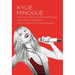 Kylie Minogue: Critical Insights into Pop Music and Media Celebrity