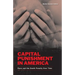 Capital Punishment in America: Race and the Death Penalty Over Time