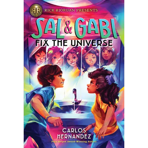 Rick Riordan Presents: Sal and Gabi Fix the Universe-A Sal and Gabi Novel, Book 2