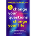 Change Your Questions, Change Your Life, Fifth Edition: 14 Powerful Tools for Leadership, Coaching, and Results