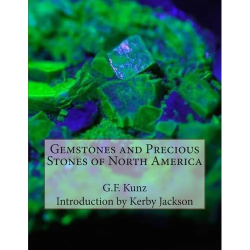 Gemstones and Precious Stones of North America