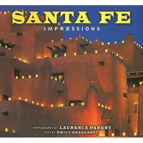 Santa Fe Impressions - Paperback