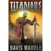 TITANIOUS Book Two: Trials of Olympus