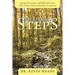Spiritual Steps: Spiritual Principles and Biblical Doctrine of the Twelve Steps of Alcoholics Anonymous