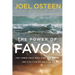 The Power of Favor: The Force That Will Take You Where You Can't Go on Your Own