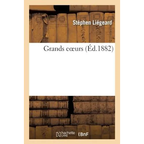 Grands Coeurs