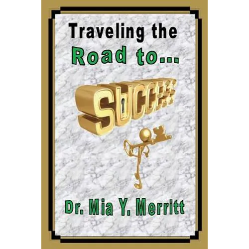 The Road to Success