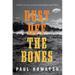 Dust Off the Bones