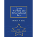 Cyber Warfare and International Law - War College Series