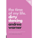 The Time of My Life: Dirty Dancing