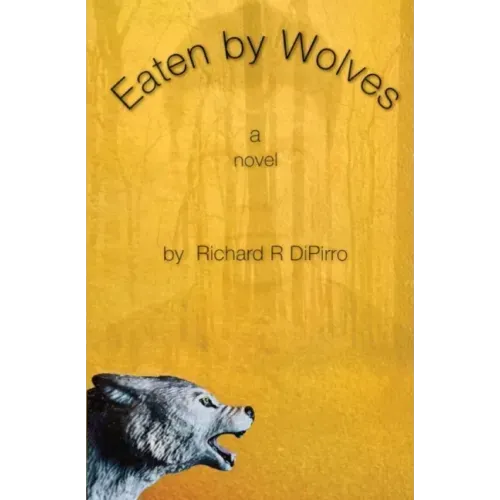 Eaten by Wolves