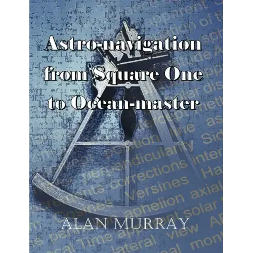 Astro-navigation from Square One to Ocean-master