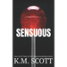 Sensuous