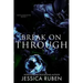 Break On Through: An Arranged Marriage Mafia Romance