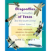 Dragonflies and Damselflies of Texas and the South-Central United States: Texas, Louisiana, Arkansas, Oklahoma, and New Mexico
