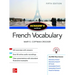 Schaum's Outline of French Vocabulary, Fifth Edition