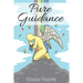 Pure Guidance