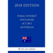 Public Interest Disclosure Act 2013 (Australia) (2018 Edition)