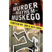 Murder and Mayhem in Muskego