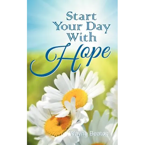 Start Your Day With Hope
