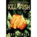 Kill Irish