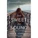 How Sweet the Sound: 10th Anniversary Revised Edition
