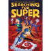 Searching for Super