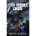 The Luna Missile Crisis