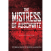 The Mistress of Auschwitz