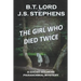 The Girl Who Died Twice