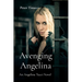 Avenging Angelina: An Angelina Tucci Novel