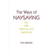 The Ways of Naysaying: No, Not, Nothing, and Nonbeing