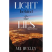 Light Behind the Lies