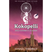 Kokopelli: Dream Catchers of an Ancient