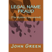 Legal Name Fraud: (the Mystery Uncovered)