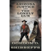 Arizona Justice and The Lonely Gun: Two Full Length Western Novels